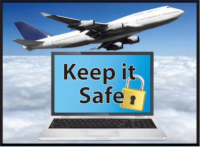 A plane flying next to a computer that says "Keep it Safe."