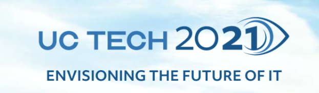 UC Tech 2021: Envisioning the Future of IT