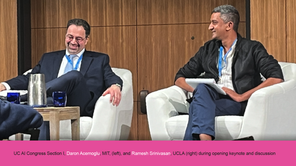 Daron Acemoglu, MIT, (left), and Ramesh Srinivasan, UCLA (right) during opening keynote and discussion.