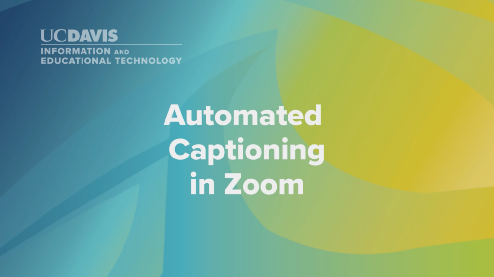 Automated Captioning in Zoom Video image