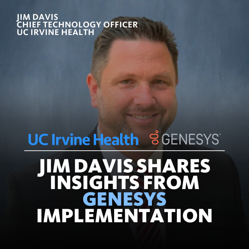 Jim Davis shares insights from Genesys implementation