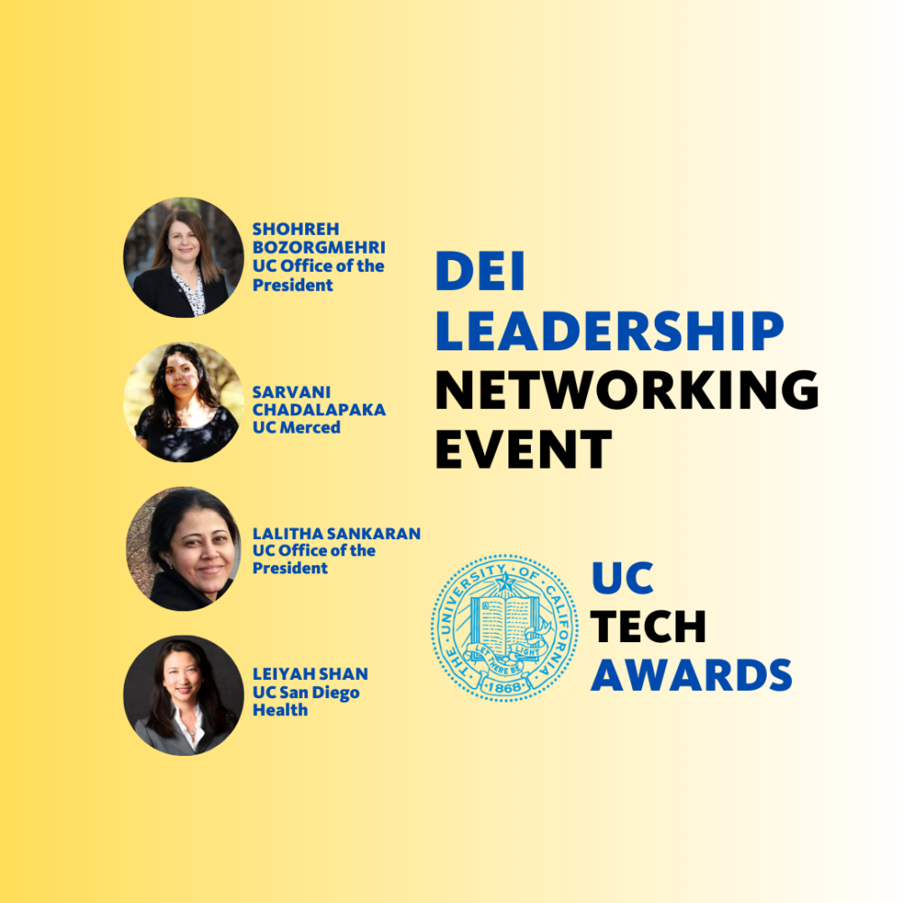 UC TECH AWARDS PROGRAM DEI LEADERSHIP NETWORKING EVENT