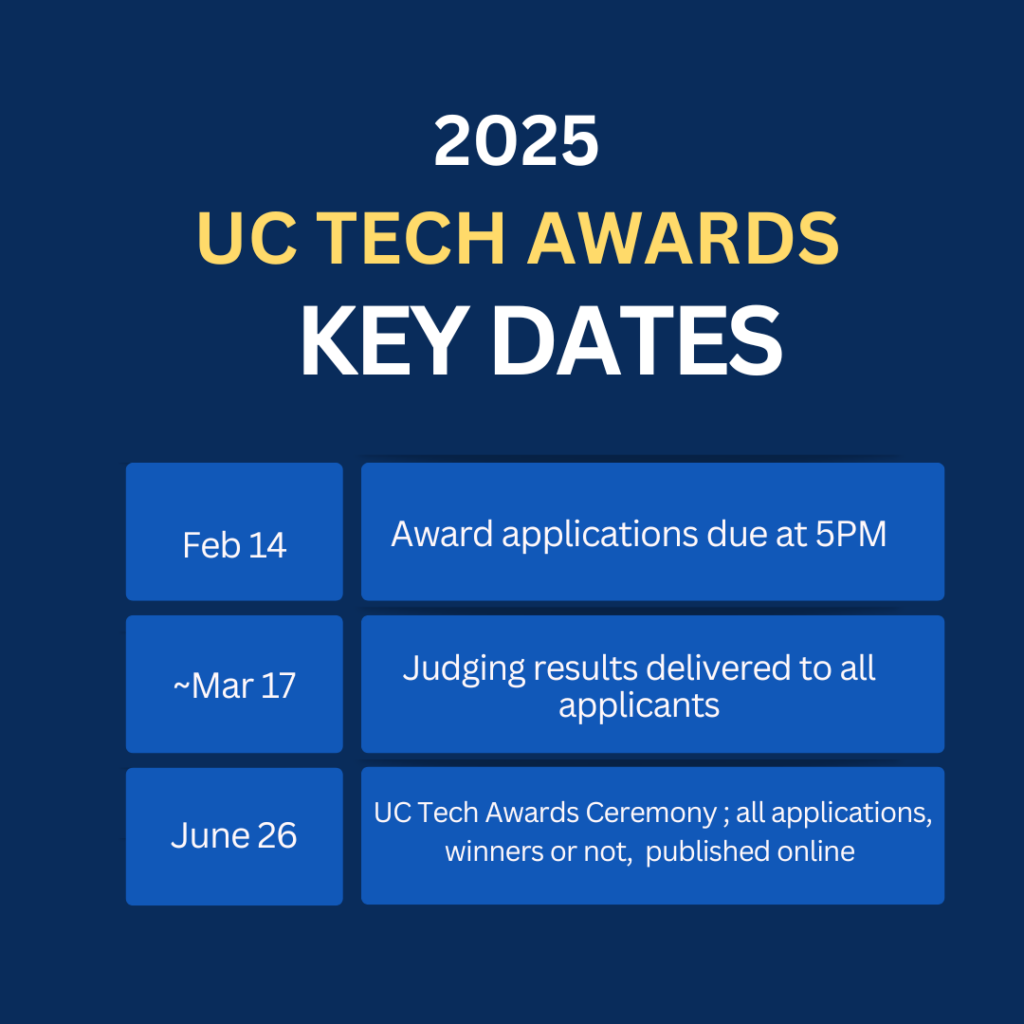 ANNOUNCEMENT UC Tech Awards 2025 applications now open through