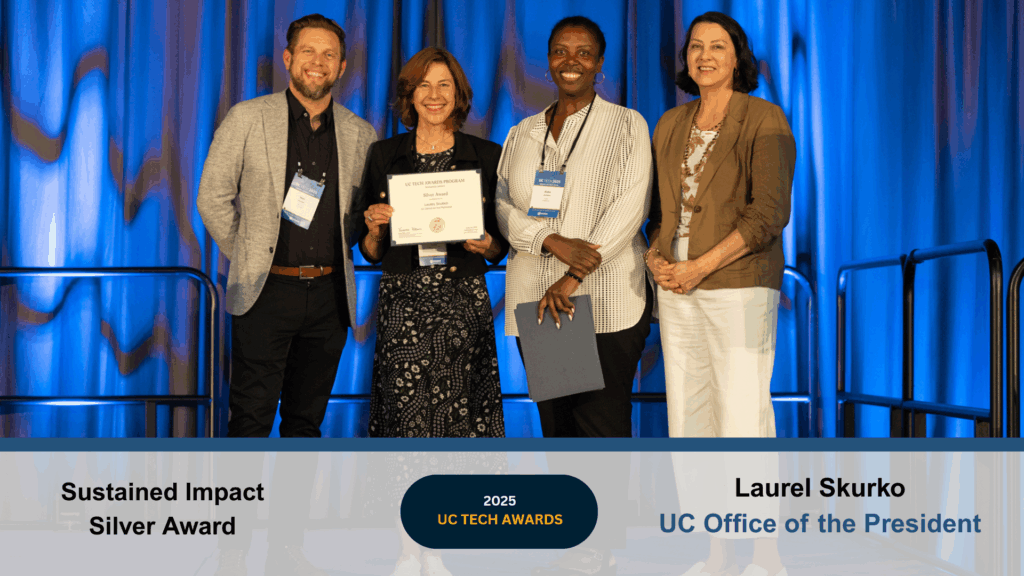 Laurel Skurko from the UC Office of the President earned the Silver Sustained Impact Award for leadership in tech community engagement. Click to explore her work.
