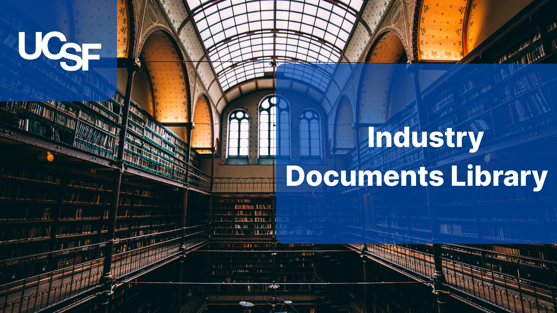 University Milestone – UCSF’s Industry Documents Library recent launch ...