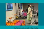 Performances to include Indian singing and dancing