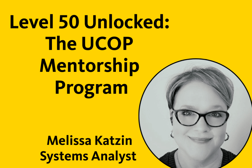 Melissa Katzin UCOP Mentorship Program with her photo