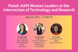 AAPI Heritage Month: Panel: AAPI Women Leaders at the Intersection of Technology and