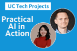 UC Tech Projects: Practical AI in Action with a photo of Adrian Mohuczy-Dominiak and Lucy Chang