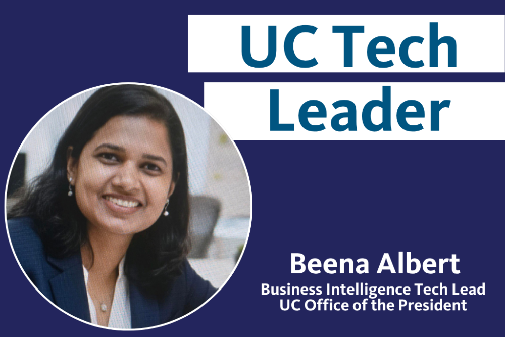 UC Tech Leader Beena Albert, Business Tech Lead, UCOP