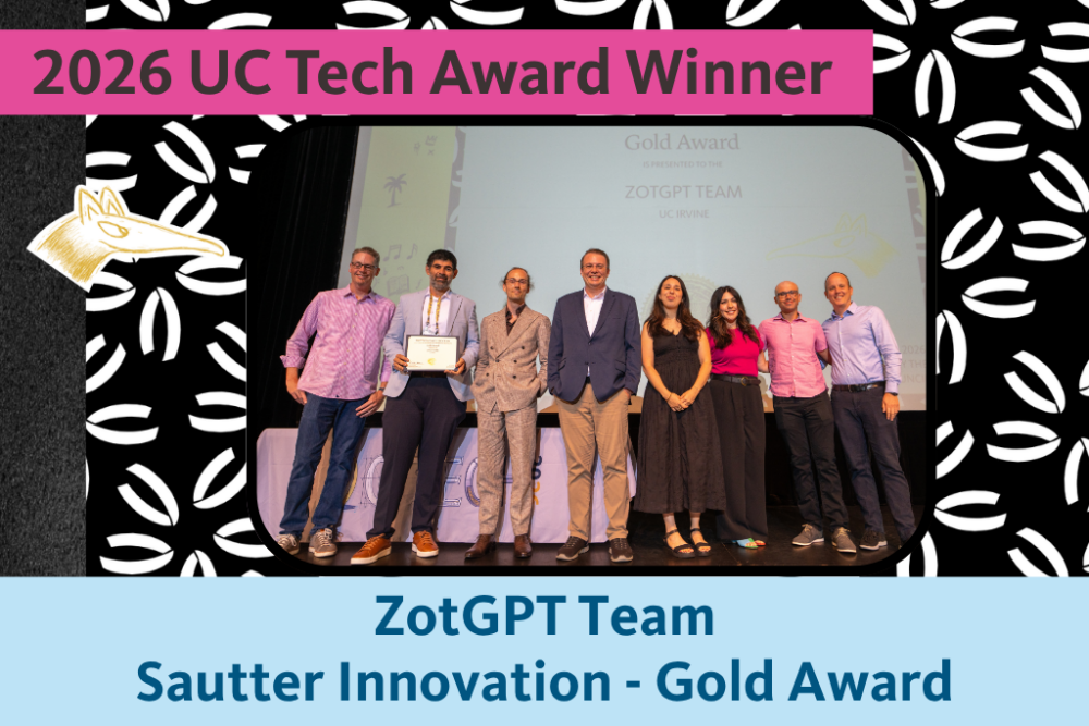 ZotGPT Team holds the Gold Larry L. Sautter for Innovation in IT Award certificate and poses for a photo with UC Merced CIO Nick Dugan.