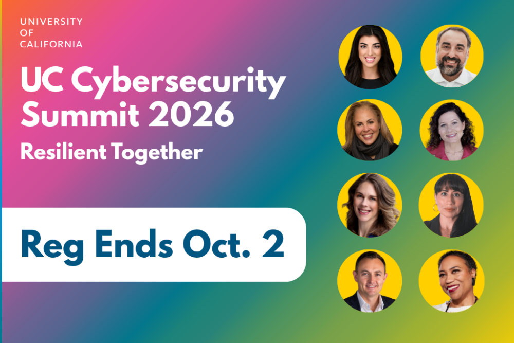 UC Cybersecurity Summit 2026 Resilient Together Registration Ends Oct 2 with images of the speakers