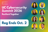 UC Cybersecurity Summit 2026 Resilient Together Registration Ends Oct 2 with images of the speakers