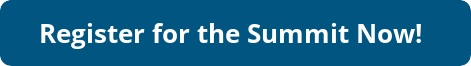 Button: Register for the Summit Now
